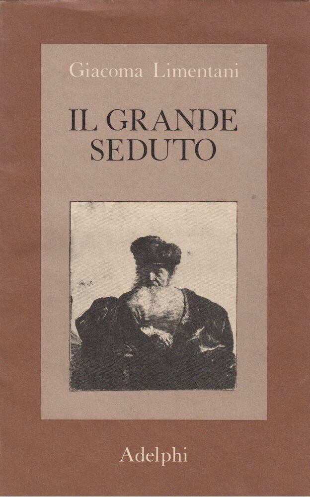 Giacoma Limentani - Il grande seduto [antikvár]