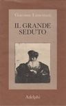 Giacoma Limentani - Il grande seduto [antikvár]