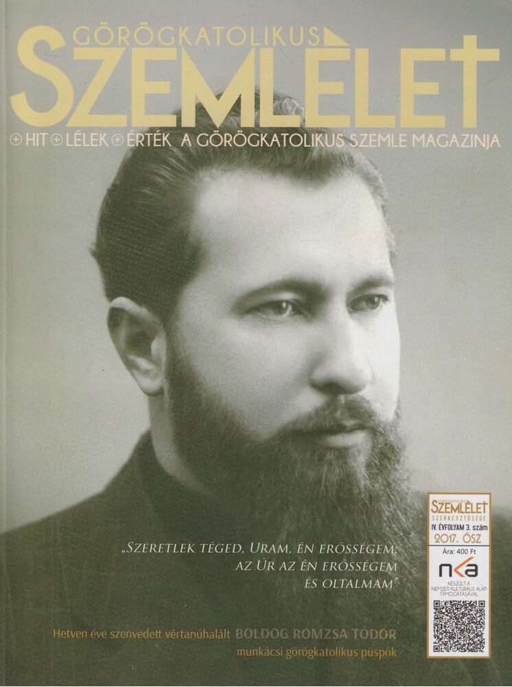 Király András - Görögkatolikus Szemlélet 2017. ősz [antikvár]