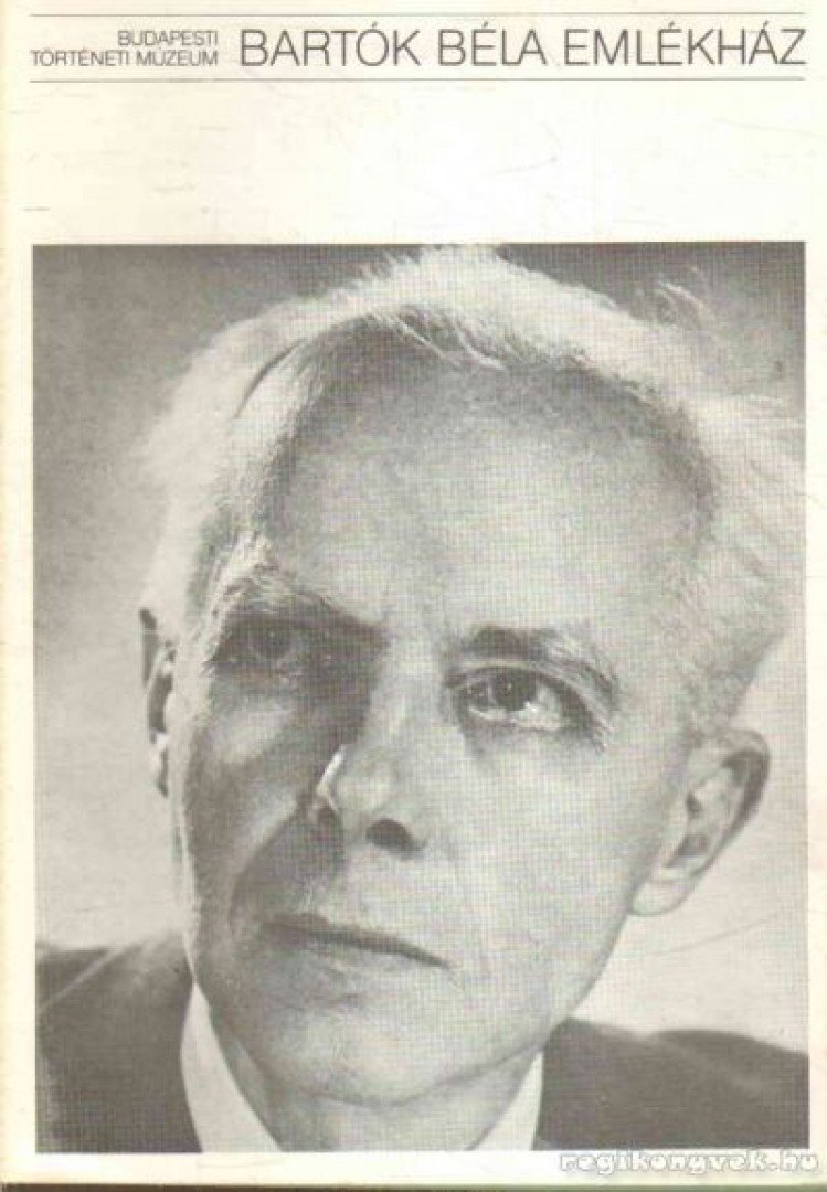 Bartók Béla Emlékház 1981/12 [antikvár]