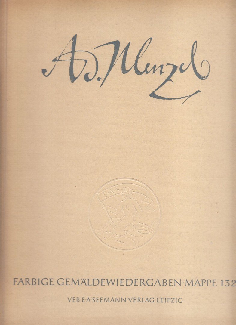 Werner Schmidt - A. Menzel 1815-1905 [antikvár]