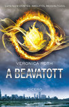 Veronica Roth - A beavatott [eKönyv: epub, mobi]