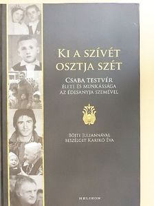 Karikó Éva - Ki a szívét osztja szét [antikvár]