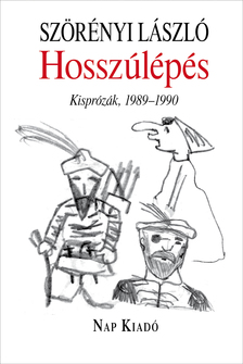 Szörényi László - Hosszúlépés