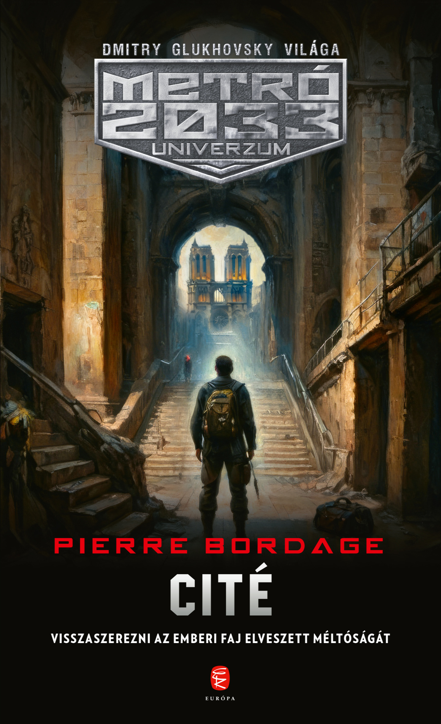 Pierre Bordage - Cité - METRO 2033 Univerzum 3. [eKönyv: epub, mobi]