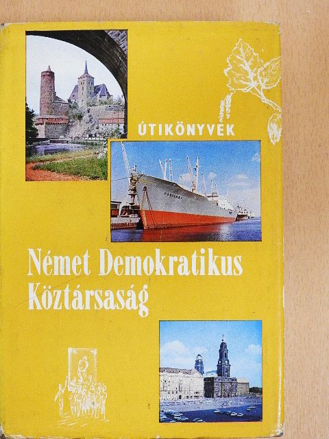 Ember Mária - Német Demokratikus Köztársaság [antikvár]