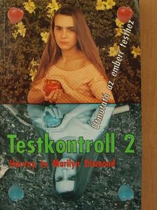 Harvey Diamond - Testkontroll 2. [antikvár]