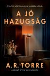 A.R. Torre - A jó hazugság