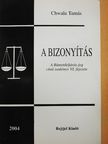 Chwala Tamás - A bizonyítás [antikvár]