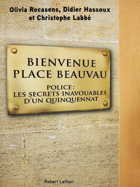 Christophe Labbé - Bienvenue Place Beauvau [antikvár]