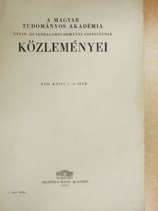 Balassa Iván - A Magyar Tudományos Akadémia Nyelv- és Irodalomtudományi Osztályának közleményei XVII/1-4. [antikvár]