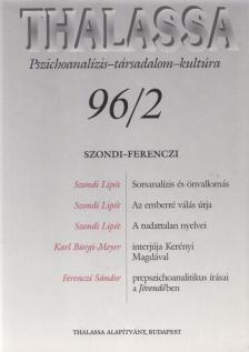 Erős Ferenc - Thalassa 96/2 [antikvár]