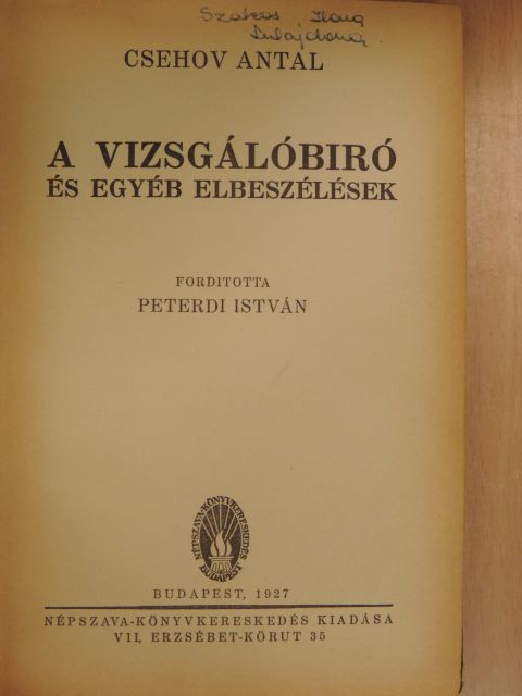 Anton Csehov - A vizsgálóbiró [antikvár]