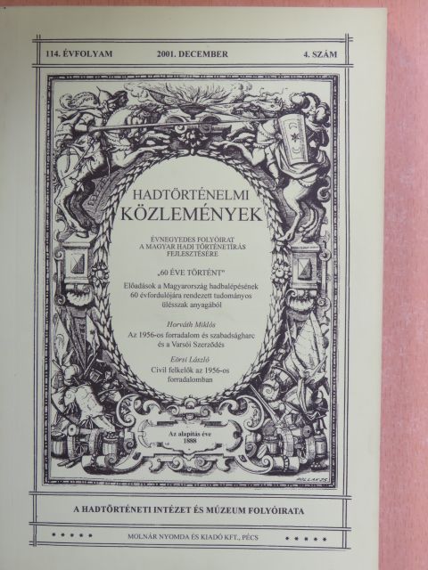 Bojtásné Damó Csilla - Hadtörténelmi Közlemények 2001. december [antikvár]