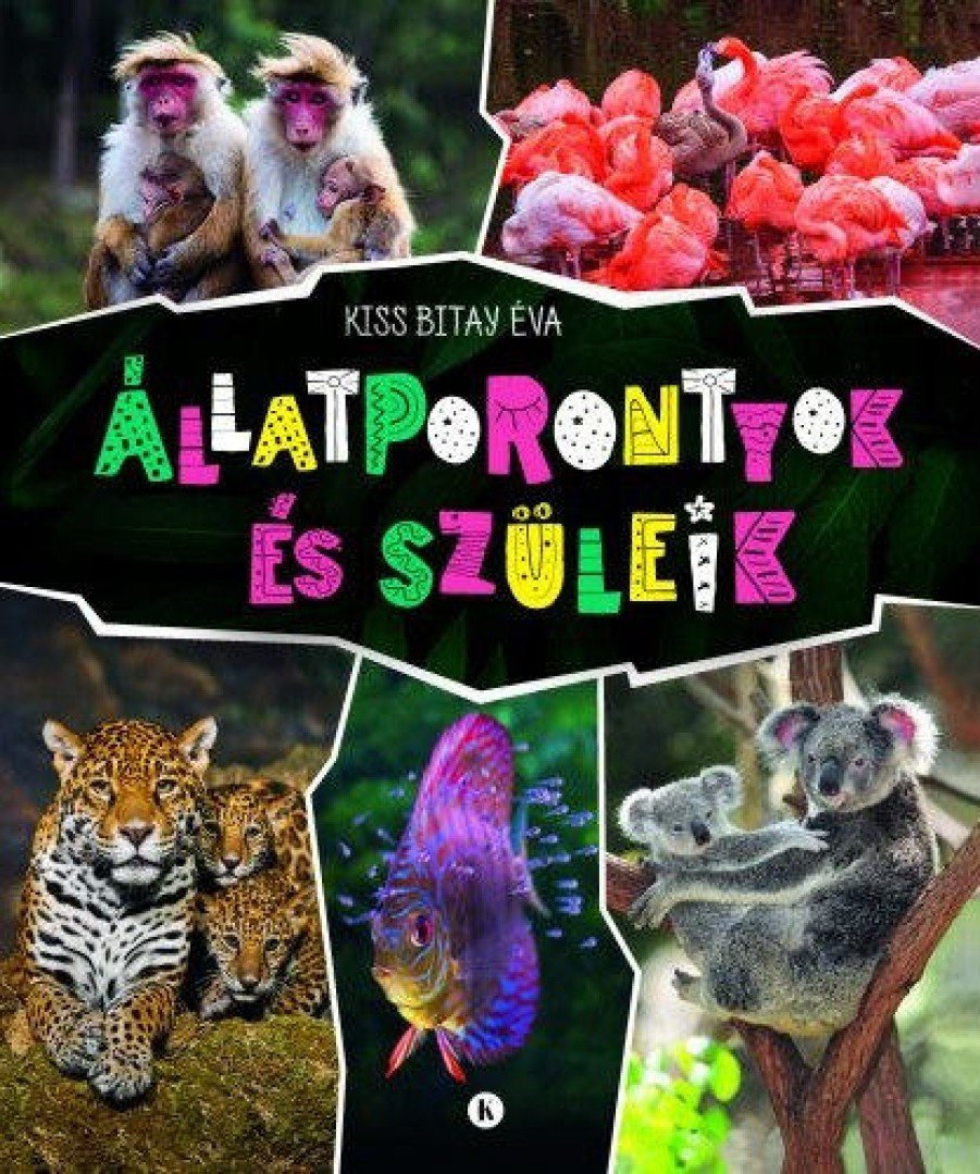 Állatporontyok és szüleik [antikvár]