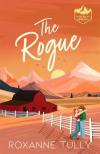 Roxanne Tully - The Rogue (The Hideaway Springs Series, Book 3)