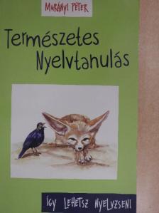 Murányi Péter - Természetes Nyelvtanulás [antikvár]