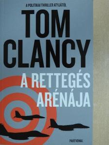 Tom Clancy - A rettegés arénája [antikvár]