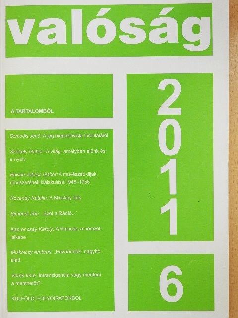 Bolvári-Takács Gábor - Valóság 2011. június [antikvár]