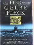 Rosemarie Schuder - Der gelbe Fleck [antikvár]