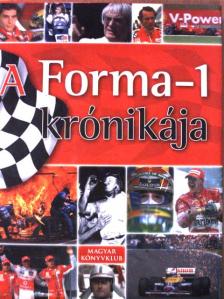 Csiki Gábor - A Forma-1 krónikája [antikvár]