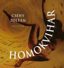 Csehy Zoltán - Homokvihar [antikvár]