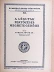Dr. Torday Árpád - A légutak fertőzéses megbetegedései [antikvár]
