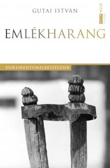 Gutai István - Emlékharang