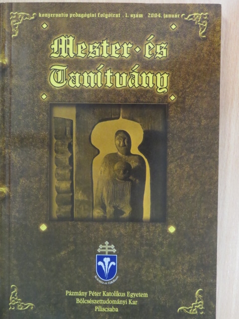 Baloghné Makó Teréz - Mester és Tanítvány 2004. január [antikvár]