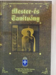 Baloghné Makó Teréz - Mester és Tanítvány 2004. január [antikvár]