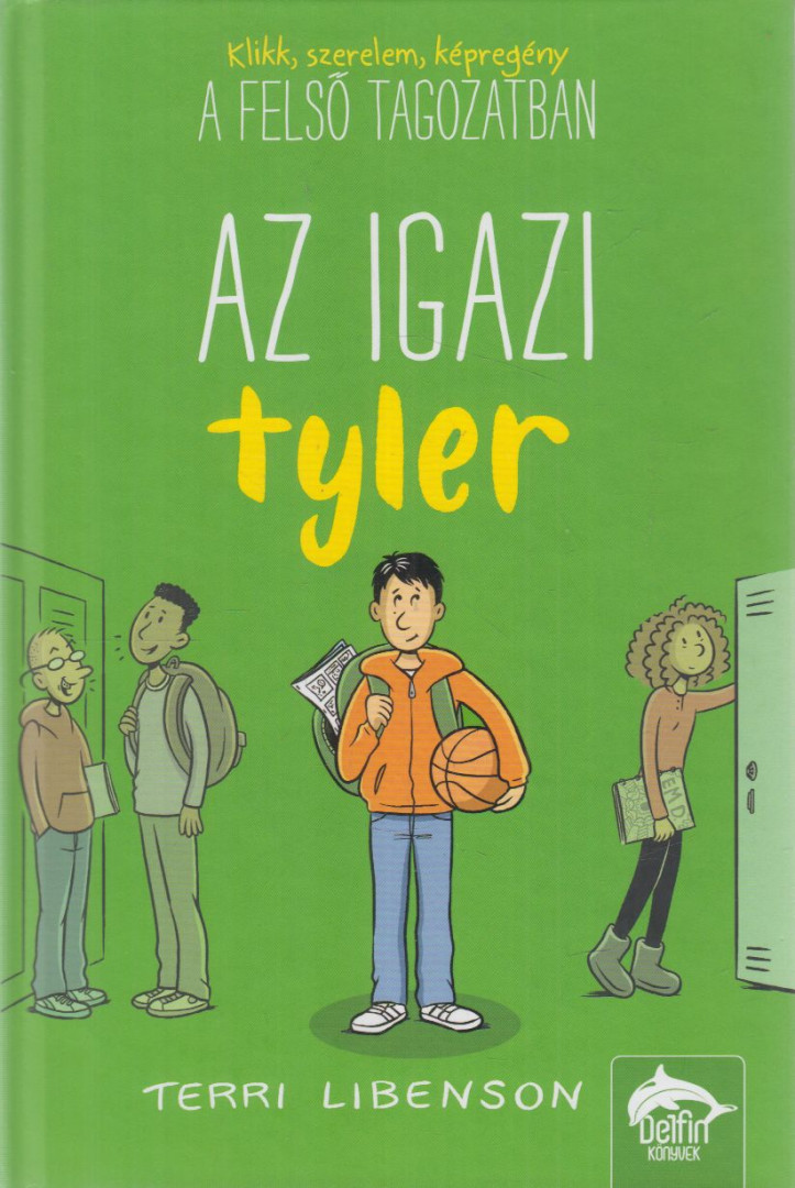 Terri Libenson - Az igazi Tyler [antikvár]