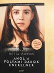 Delia Owens - Ahol a folyami rákok énekelnek [antikvár]