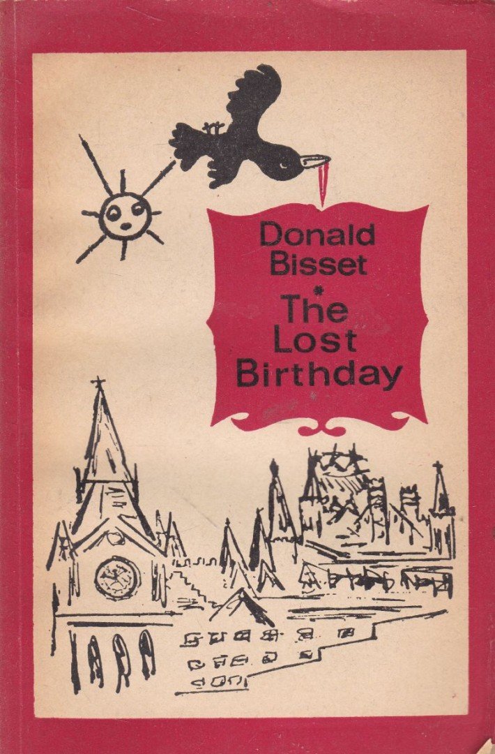 Bisset, Donald - The Lost Birthday [antikvár]