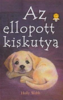 Holly Webb - Az ellopott kiskutya [antikvár]