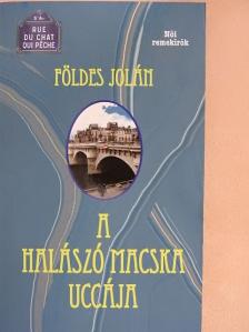 Földes Jolán - A halászó macska uccája [antikvár]