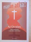 Szikszai Béni - Maran Atha!... [antikvár]