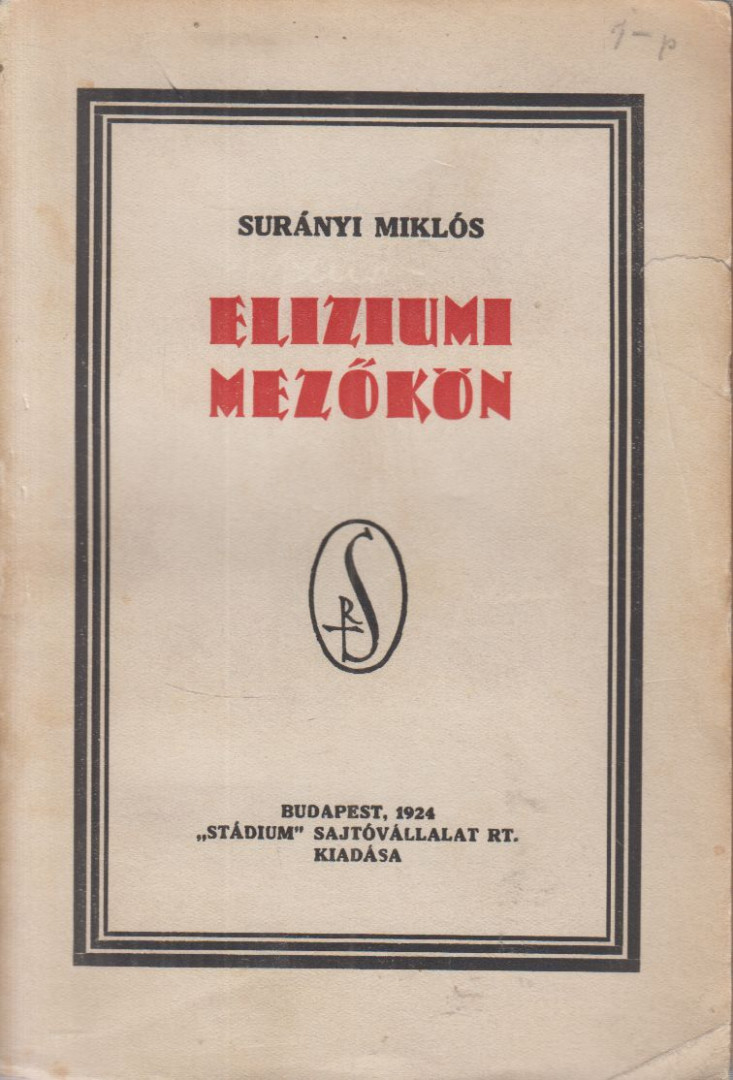 SURÁNYI MIKLÓS - Eliziumi mezőkön [antikvár]