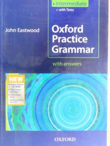 John Eastwood - Oxford Practice Grammar - Intermediate - CD-vel [antikvár]