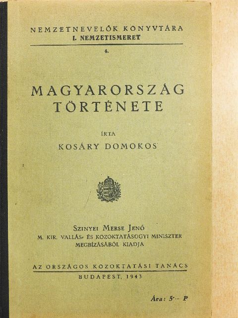 Kosáry Domokos - Magyarország története [antikvár]