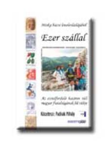 PADISÁK - EZER SZÁLLAL * MISKA BÁCSI LEVELESLÁDÁJÁBÓL
