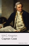 Kingston W.H.G. - Captain Cook [eKönyv: epub, mobi]