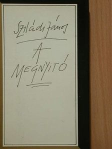 Sziládi János - A megnyitó [antikvár]