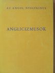 Dr. Kundt Ernő - Anglicizmusok [antikvár]