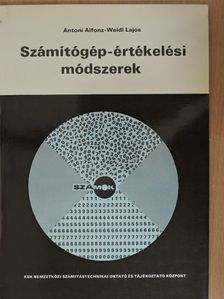 Antoni Alfonz - Számítógép-értékelési módszerek [antikvár]