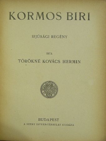 Törökné Kovács Hermin - Kormos Biri [antikvár]