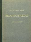 Dr. Fornet Béla - Belgyógyászat II. (töredék) [antikvár]