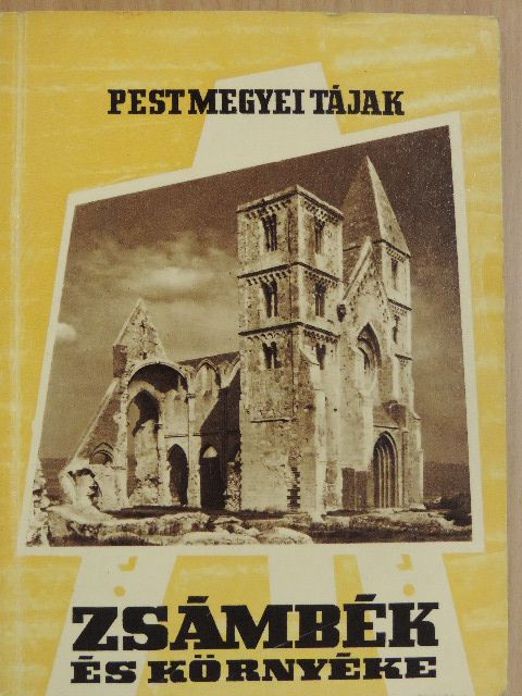 Jávorka Péter - Zsámbék és környéke [antikvár]