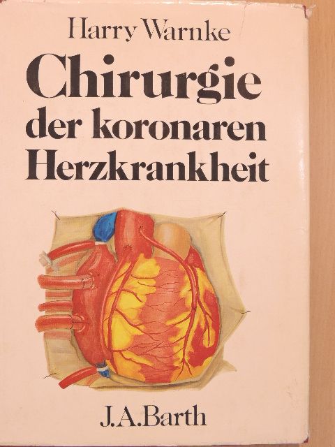 Jochen Kunz - Chirurgie der koronaren Herzkrankheit [antikvár]