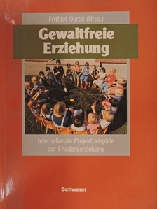Jürgen Gondör - Gewaltfreie Erziehung [antikvár]