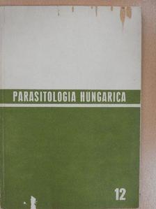 Dr. Kassai Tibor - Parasitologia Hungarica 1979/12. [antikvár]